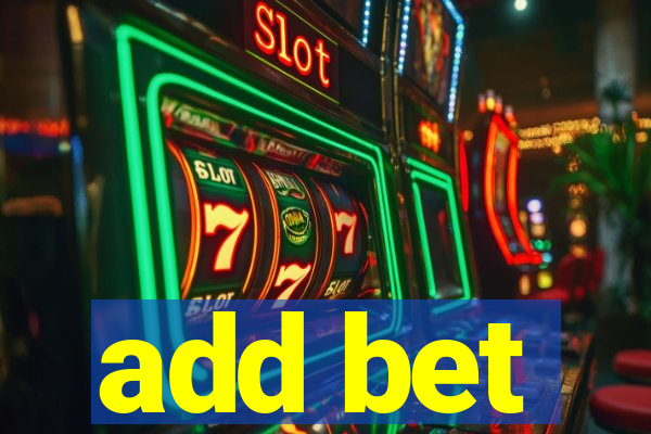 add bet